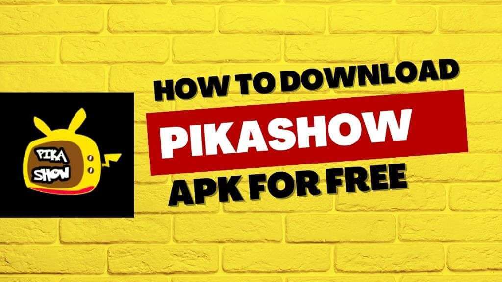 Pikashow APK Download Latest Version (v84) for Android