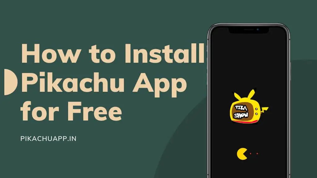 How to Install Pikachu App