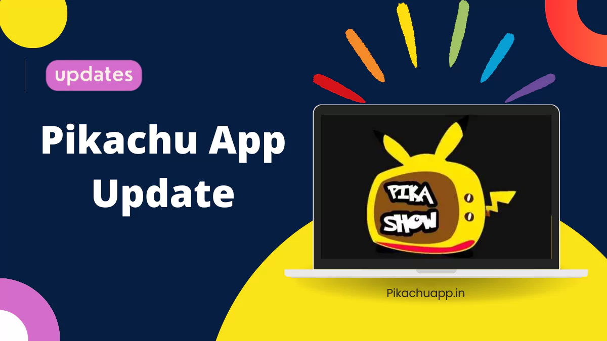 Pikachu App Update